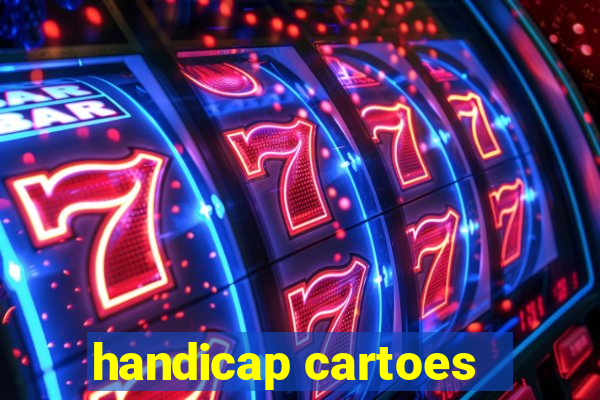 handicap cartoes - 0.5